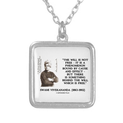 Swami Vivekananda Will Is Not Free Cause Effect Silver Plated Necklace