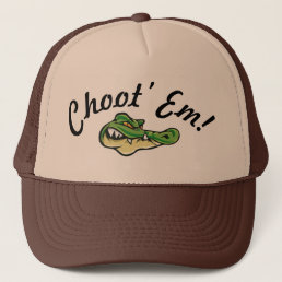 Swamp People - Choot&#39; Em! Hat! Trucker Hat