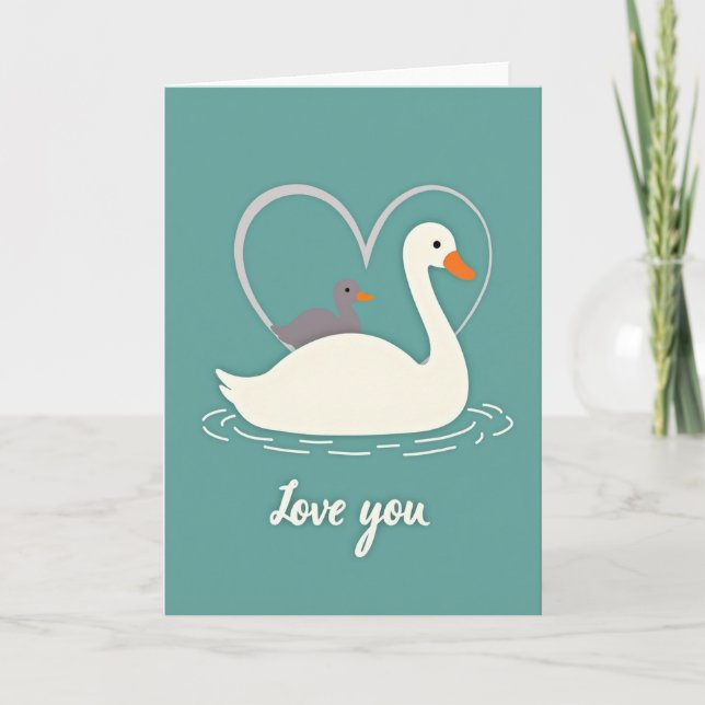Swan And Duckling Love You Card (Front)