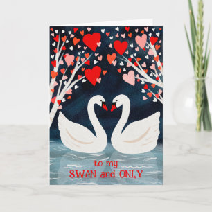 SWAN and ONLY Valentine Love Whimsical Birds Card