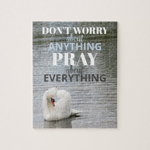 Swan Dont Worry Pray Jigsaw Puzzle