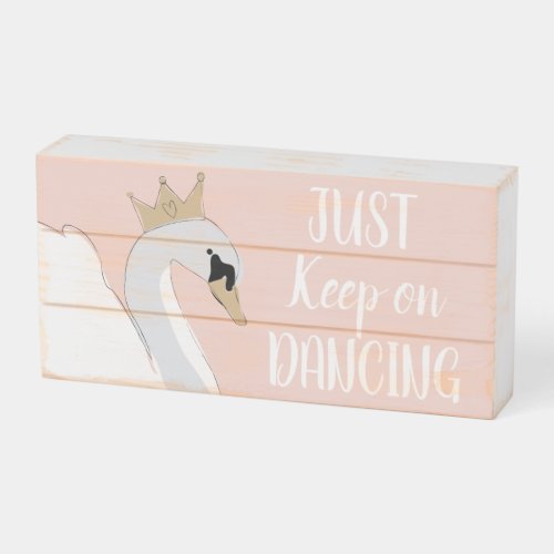 Swan Princess Ballet Wooden Box Sign