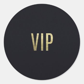 Swanky Faux Gold Leaf Foil "vip" Typography Classic Round Sticker by BlackStrawberry_Co at Zazzle