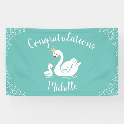 Swans Baby Shower Bird with Crown Theme Teal Banner