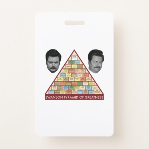 Swanson Pyramid of Greatness Badge