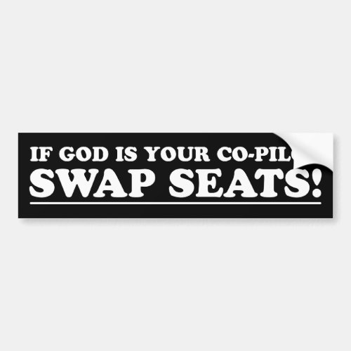 Swap Seats Bumper Sticker
