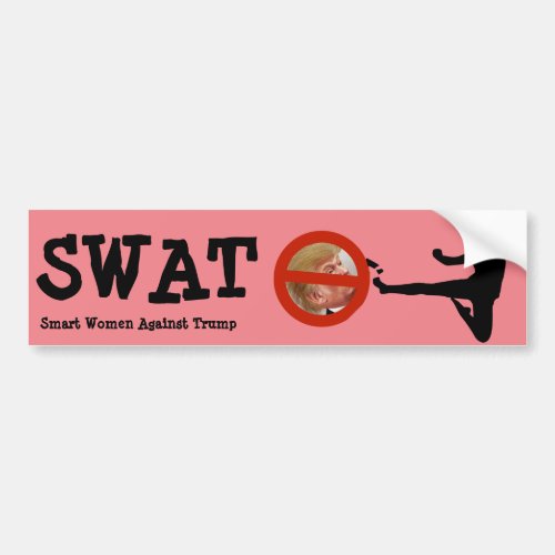 SWAT Smart Women Against Trump Bumper Sticker