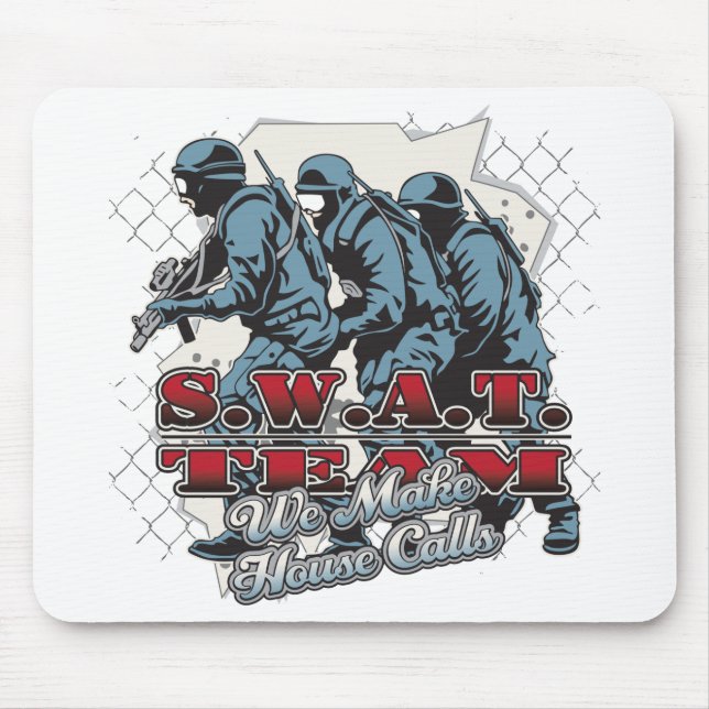 SWAT Team House Calls Mouse Pad (Front)