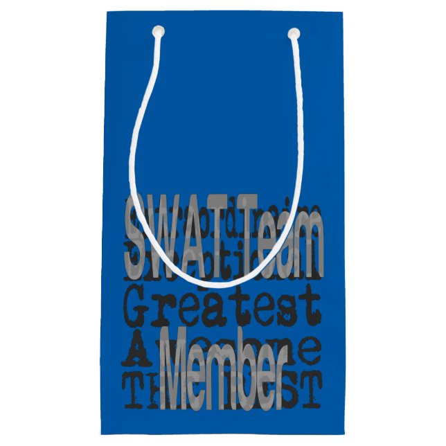 SWAT Team Member Extraordinaire Small Gift Bag (Front)