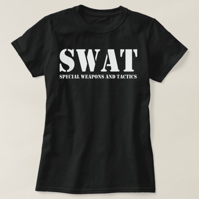 SWAT Team Police SWAT Team T-Shirt (Design Front)