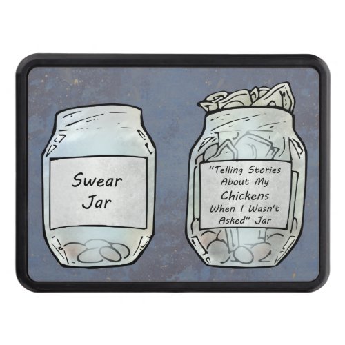 Swear Jar and Chicken Jar Hitch Cover