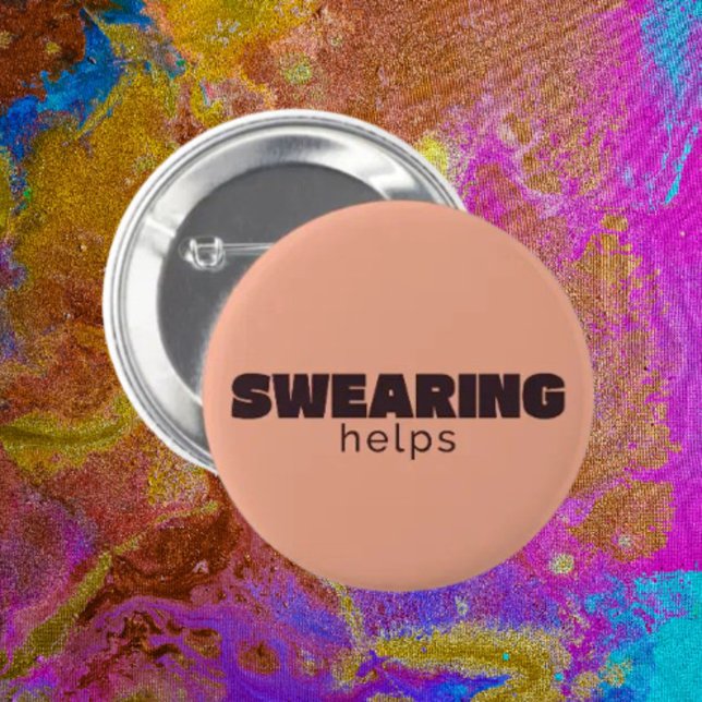 Swearing Helps Button – Funny Sarcastic Pin (Creator Uploaded)