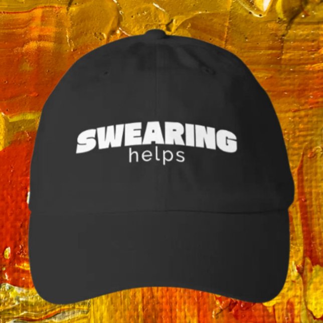 Swearing Helps Funny Stress Relief Quote | White Hat (Creator Uploaded)