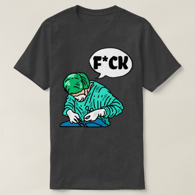 Swearing Surgeon T-Shirt (Design Front)