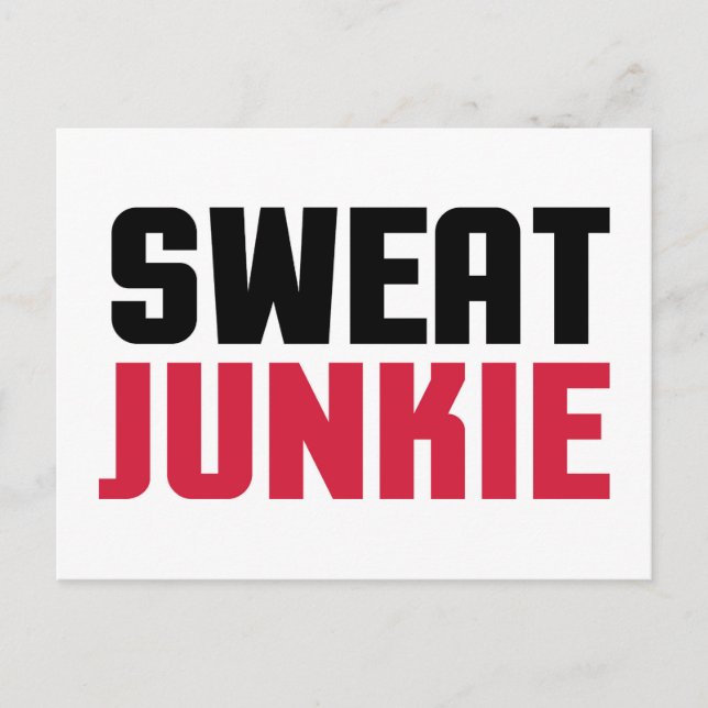Sweat Junkie Gym Quote Postcard (Front)