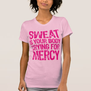 Sweat Mercy Pink T-Shirt