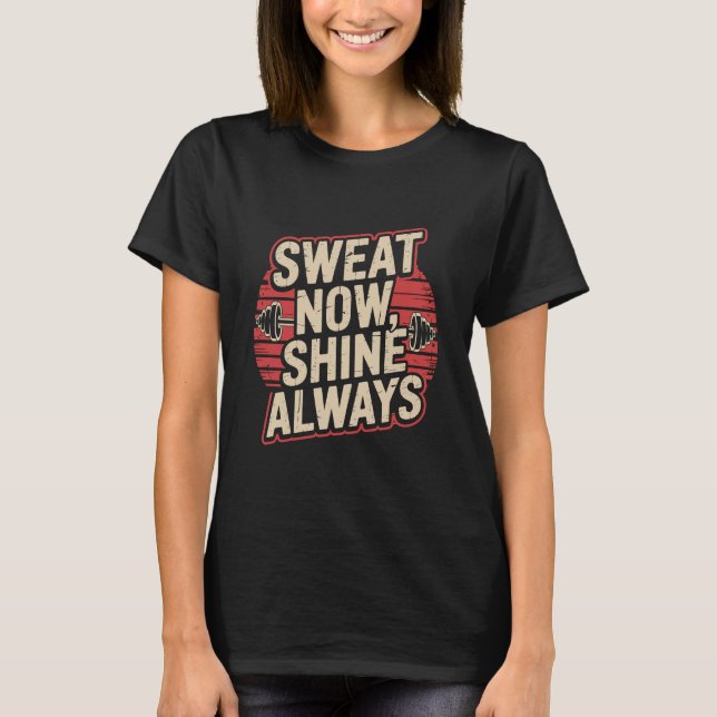 Sweat Now Shine Always Retro Sunset Badge T-Shirt (Front)