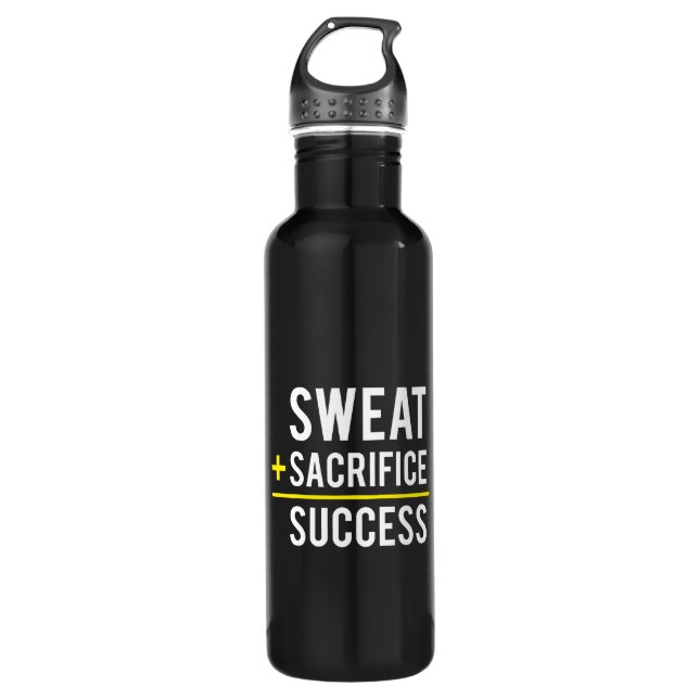 Sweat Plus Sacrifice Equals Success - Inspiration Water Bottle (Front)