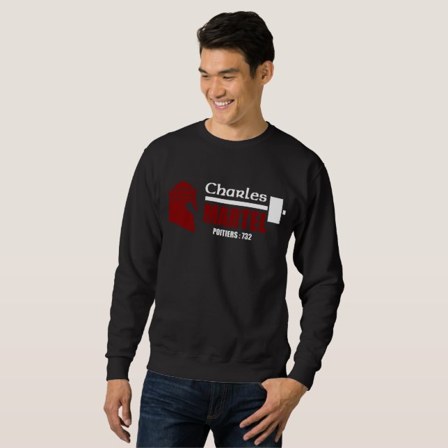 Sweat shirt Charles Martel Stand & Fight (Front Full)