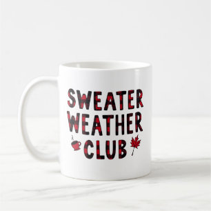 Sweater Weather Club Cozy Autumn Typography Design Coffee Mug