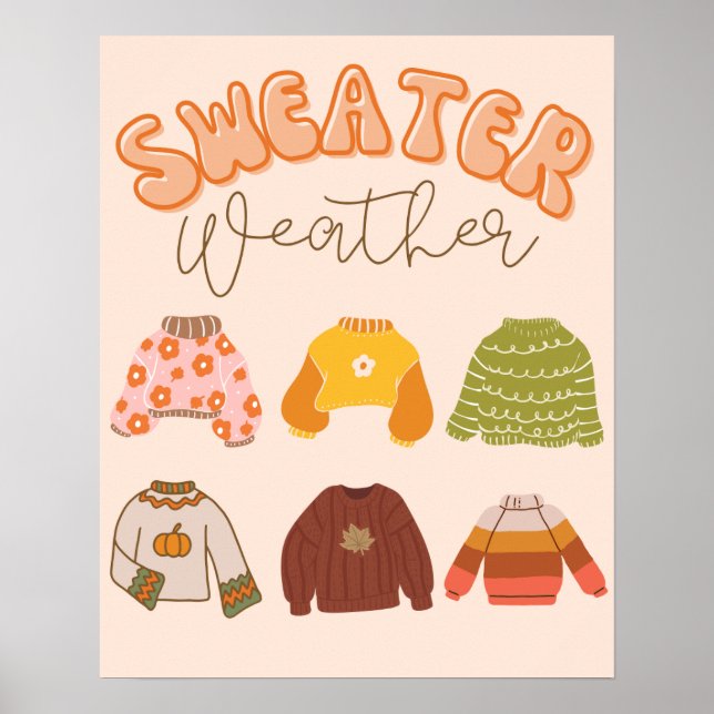 Sweater Weather Fall Theme Poster (Front)