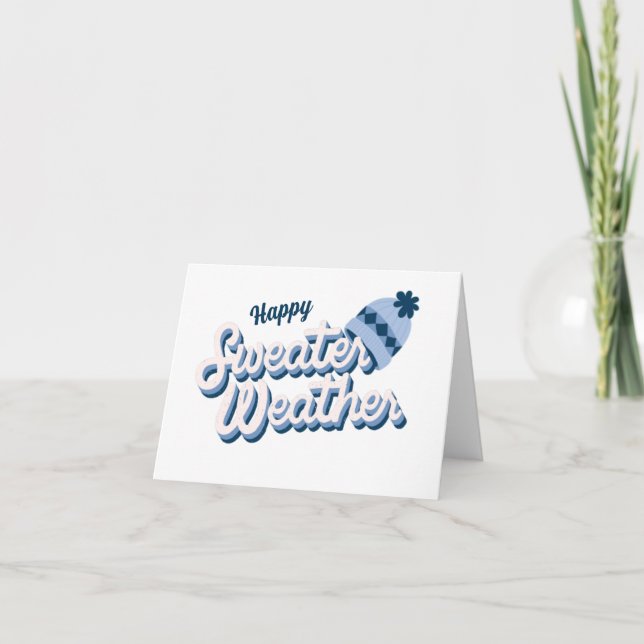 Sweater Weather Greeting Card (Front)