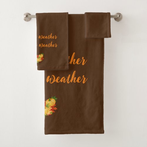 Sweater Weather is Better Weather Autumn Pillow Bath Towel Set