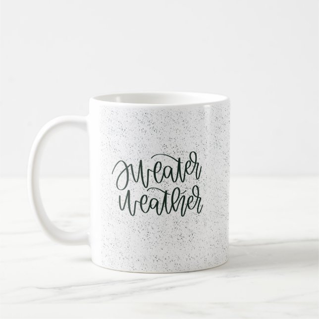 Sweater weather mug (Left)