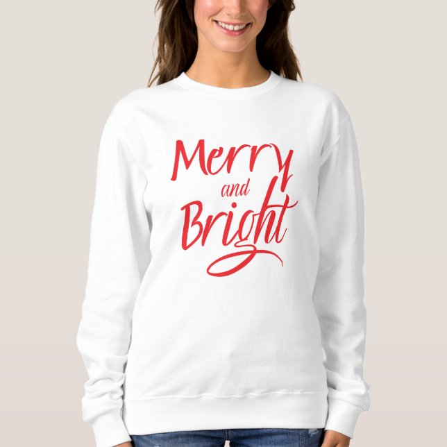 Sweatshirt : Merry and Bright (white) (Front)