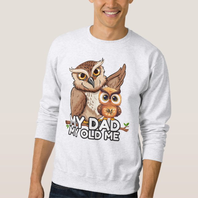 Sweatshirt : My Dad My Old Me (grey) (Front)