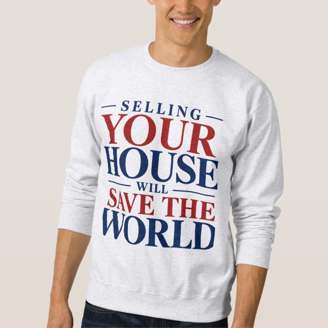 Sweatshirt - Save the World (Front)