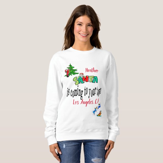 Sweatshirt Vintage Santa is coming to your town  (Front Full)
