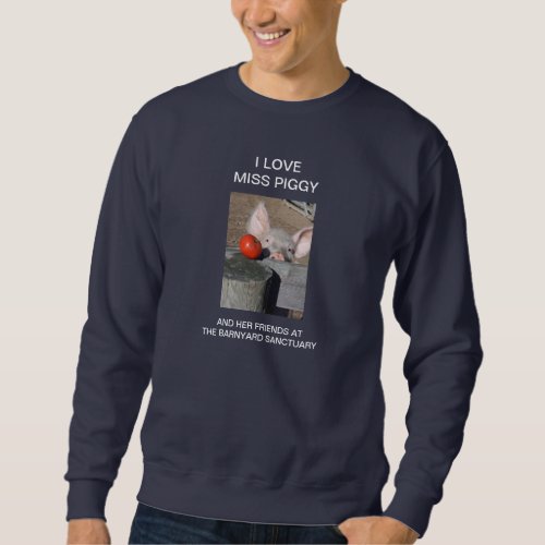 sweatshirt with farm pig Barnyard Sanctuary