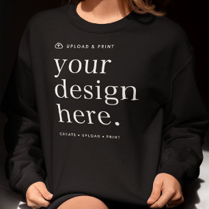Sweatshirt Your Design Upload