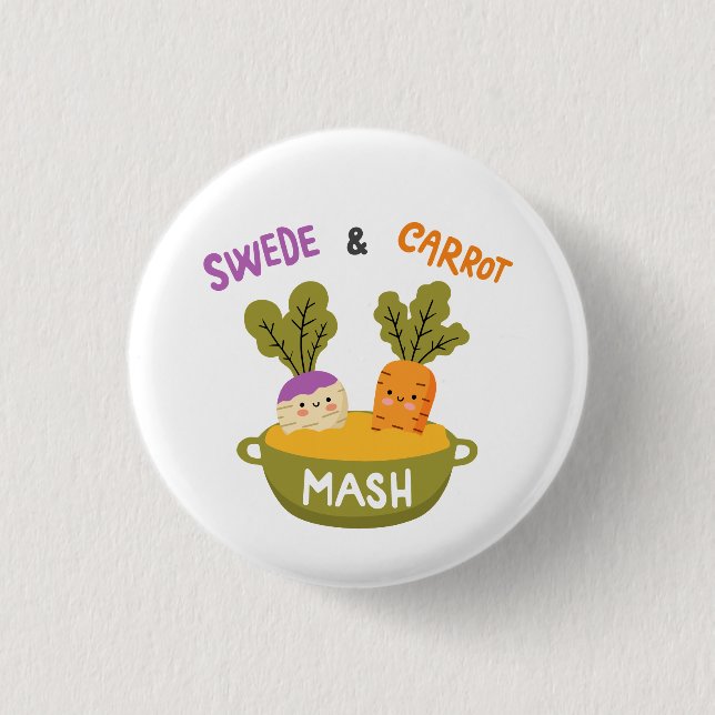 Swede and Carrot mash Button (Front)