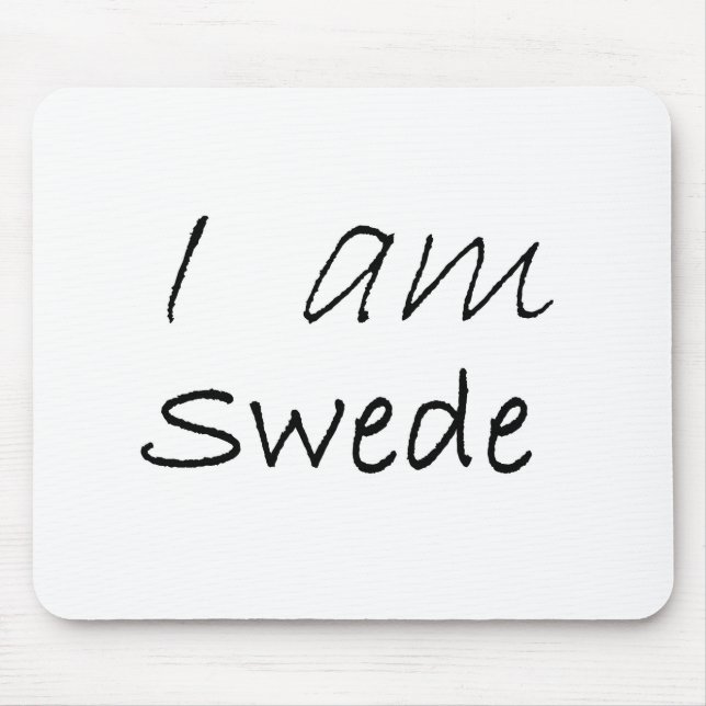 Swede.jpg Mouse Pad (Front)