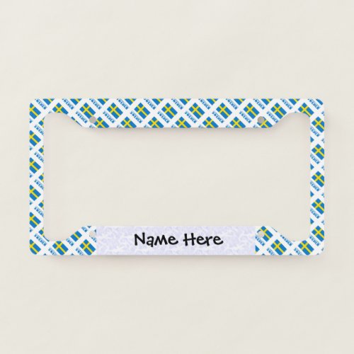 Sweden and Swedish Flag Tiled with Your Name License Plate Frame