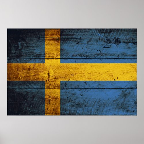 Sweden Flag on Old Wood Grain Poster