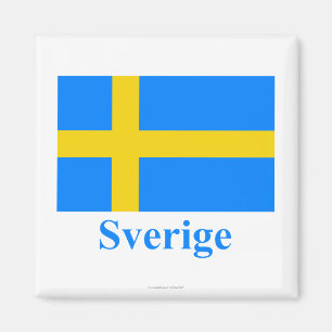 Sweden Flag with Name in Swedish Magnet