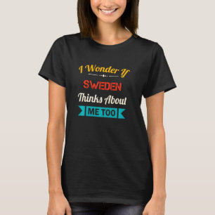 Sweden Lover Funny Quote Vintage Souvenir T-Shirt