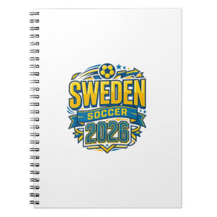 Sweden Soccer 2026 Soccer Bold Country Typography Notebook