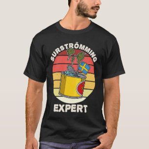 Sweden Swedish fish specialty Surstromming puke fi T-Shirt