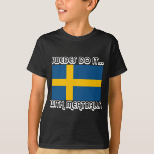 Swedes Do It... With Meatballs T-Shirt