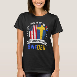 Swedish American Patriot Heart Is From Sweden Flag T-Shirt