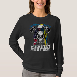 Swedish By Blood American By Birth Patriot By Choi T-Shirt