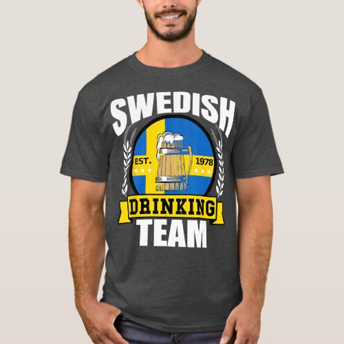 Swedish Drinking Team Funny Sweden Flag Beer Party T_Shirt