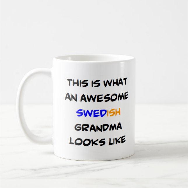 swedish grandma, awesome coffee mug (Left)