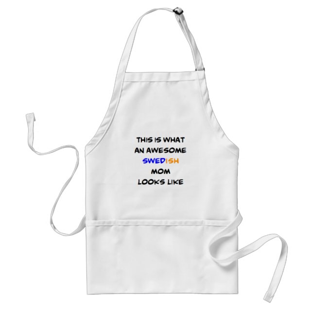 swedish mom, awesome adult apron (Front)
