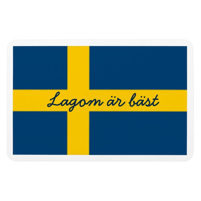 Swedish Saying Flag Theme Lagom Ar Bast Magnet (Horizontal)