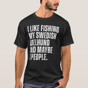 Swedish Vallhund Owner Fishing Lover Funny Dog Dad T-Shirt